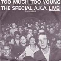 The Special A.K.A. Featuring Rico / Too Much Too Young (7