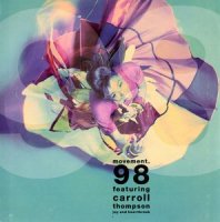 MOVEMENT 98 featuring CARROLL THOMPSON / JOY AND HEARTBREAK (7
