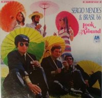 SERGIO MENDES & BRASIL '66 / LOOK AROUND (LP)