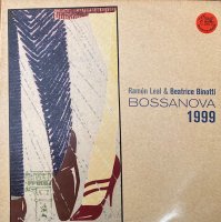 Ramon Leal & Beatrice Binotti / Bossanova 1999 (LP)