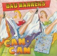 Bad Manners / Can Can (7