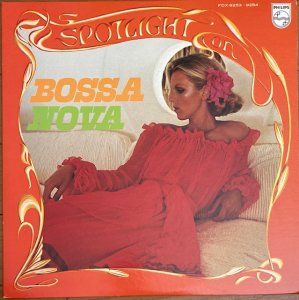V.A. / Spotlight On Bossa Nova (2LP)