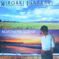 五十嵐浩晃 / NORTHERN SCENE (LP)
