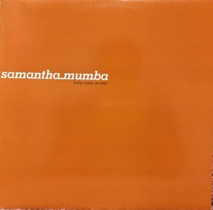 Samantha Mumba / Baby Come On Over (12