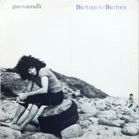 Gino Vannelli / Brother To Brother (LP)