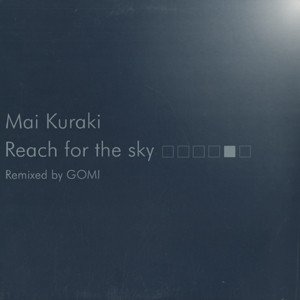 (Mai Kuraki) / Reach For The Sky(12