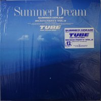 TUBE / Summer Dream (12”)
