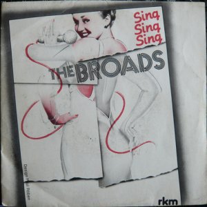 The Broads / Sing - Sing - Sing (7