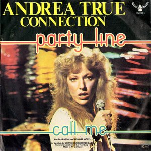 Andrea True Connection / Party Line (7