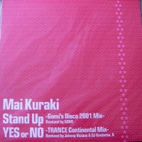 (Mai Kuraki) / Stand Up / Yes Or No (12