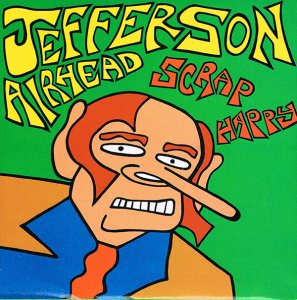 Jefferson Airhead / Scrap Happy (7