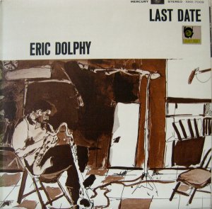 Eric Dolphy / Last Date (LP)