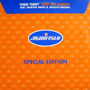 Todd Terry Feat. Martha Wash & Jocelyn Brown / Keep On Jumpin' (12