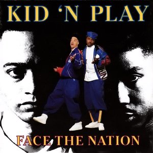Kid 'N Play / Face The Nation (LP)