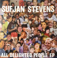 Sufjan Stevens / All Delighted People EP (2×12