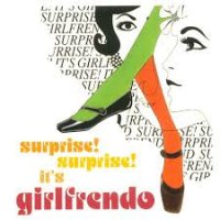 Girlfrendo / Surprise! Surprise! It's Girlfrendo (LP)