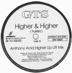 GTS / Higher & Higher (Anthony Acid Higher Up Lift Mix)(12