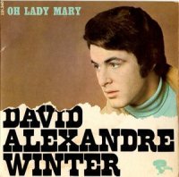 David Alexandre Winter / Oh Lady Mary (7