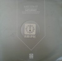 East 57th St / Saturday (The Full Intention & Sharp Mixes) (LP)