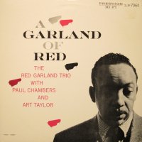 The Red Garland Trio With Paul Chambers And Art Taylor / A Garland Of Red (LP)