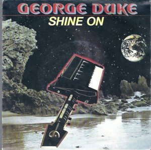 George Duke / Shine On (7