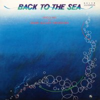 Ҹ(Bingo Miki & Inner Galaxy Orchestra) / Back To The Sea (LP)