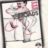 The Broads / Sing - Sing - Sing (7