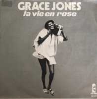 Grace Jones / La Vie En Rose (7