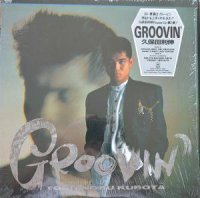  / groovin' (LP)