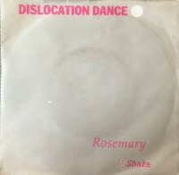 Dislocation Dance / Rosemary (7