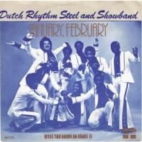 DUTCH RHYTHM STEEL & SHOWBAND / JANUARY, FEBRUARY (7