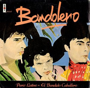 Bandolero / Paris Latino / El Bandido Caballero (7