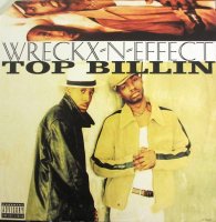 Wreckx-N-Effect / Top Billin (12