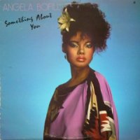 ANGELA BOFILL / SOMETHING ABOUT YOU (LP)