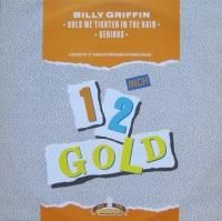 Billy Griffin / Hold Me Tighter In The Rain (12