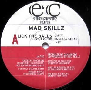 Mad Skillz / Lick The Balls / The Conceited Bastard (12
