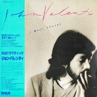 JOHN VALENTI / I WON'T CHANGE (LP)