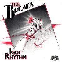 The Broads / I Got Rhythm (7