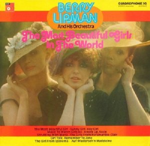 Berry Lipman And His Orchestra / The Most Beautiful Girls In The World (LP)