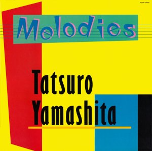 Tatsuro Yamashita (山下達郎) / Melodies (LP)