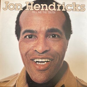 Jon Hendricks / Tell Me The Truth (LP)