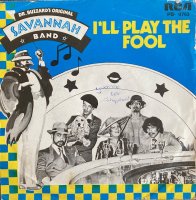 Dr. Buzzard's Original Savannah Band / I'll Play The Fool / Sunshower (7