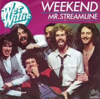 Wet Willie / Weekend / Mr. Streamline (7