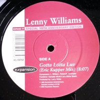 Lenny Williams / Gotta Lotta Luv / Here's A Ticket (12