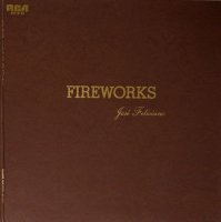 Jose Feliciano / Fireworks (LP)