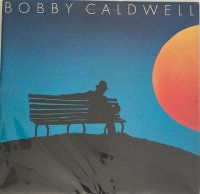 BOBBY CALDWELL / BOBBY CALDWELL (LP)