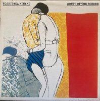 ¹ / SOUTH OF THE BORDER (LP)