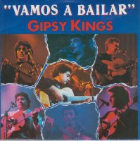 Gipsy Kings / Vamos A Bailar (7