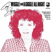 Cory Daye / Wiggle And A Giggle All Night (7