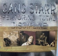 Gang Starr Featuring Total / Discipline (12